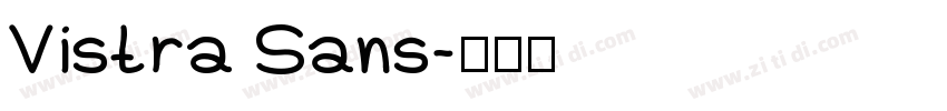 Vistra Sans字体转换